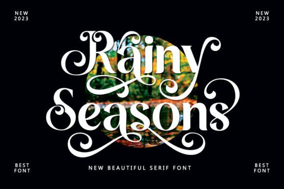 Discover Rainy Seasons: A Serif Font for Modern Elegance