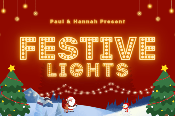 Festive Lights Font: How to Use It Without Dimming Your Design's Potential