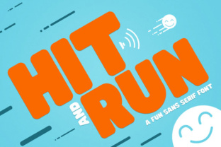 Hit and Run: A Sans Serif Font That Delivers Playful Impact