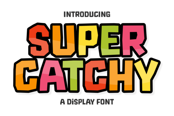 Super Catchy: A Playful Font for Vibrant Visual Design